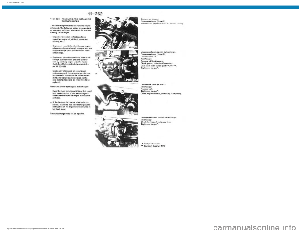 BMW E30 1982  Repair Manual 
01 50 9 770 560De - 0150
 
http://ee1394.com/bmw/docs/factory/repair/en/repair/htm/0150.htm11/23/06 2:34 PM 