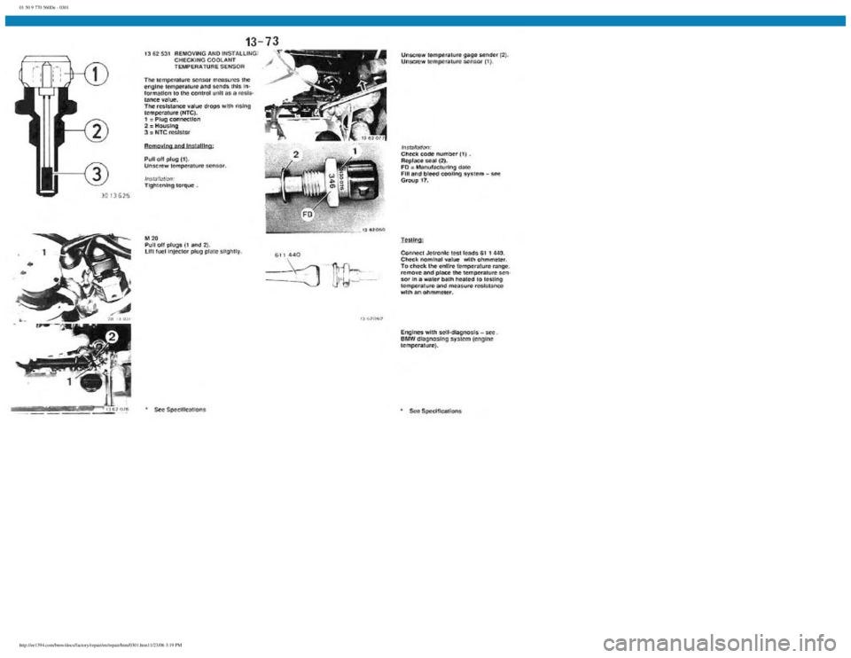 BMW E30 1982  Repair Manual 
01 50 9 770 560De - 0301
 
http://ee1394.com/bmw/docs/factory/repair/en/repair/htm/0301.htm11/23/06 3:19 PM 