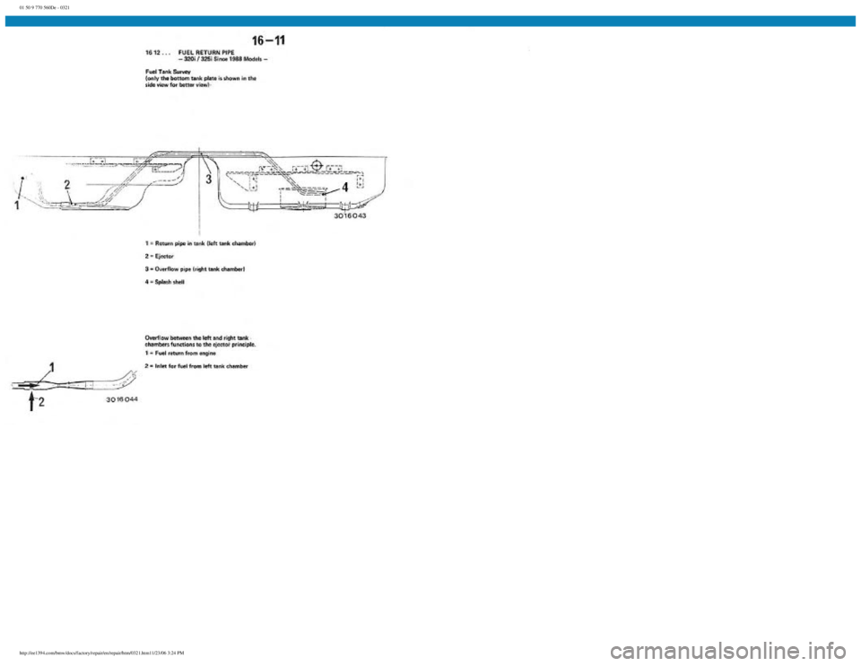 BMW E30 1982  Repair Manual 
01 50 9 770 560De - 0321
 
http://ee1394.com/bmw/docs/factory/repair/en/repair/htm/0321.htm11/23/06 3:24 PM 