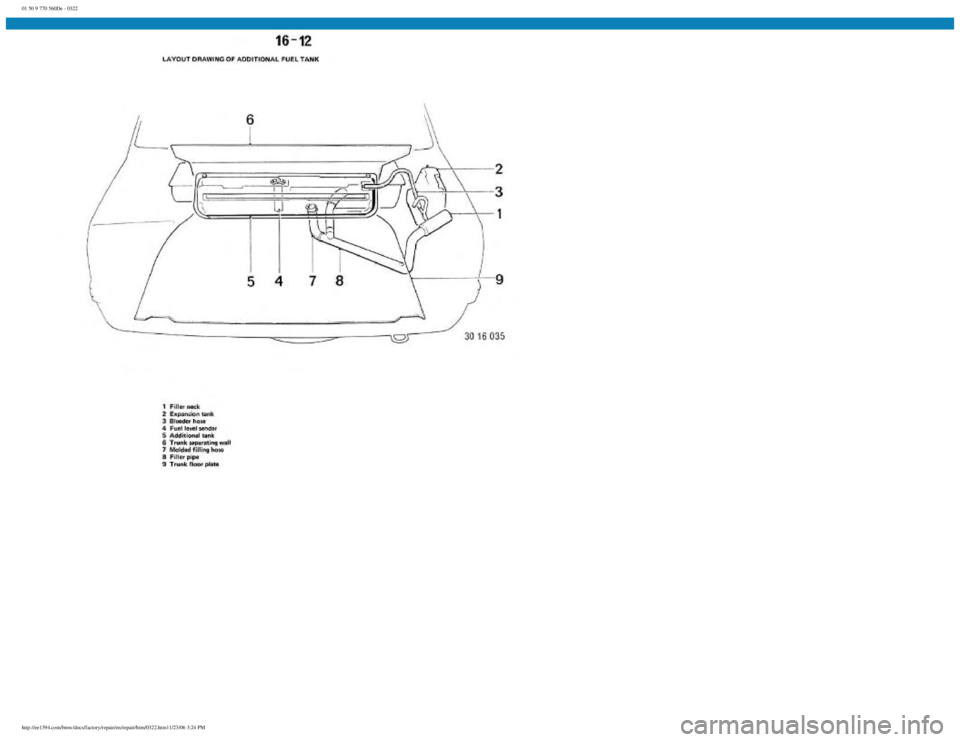 BMW E30 1982  Repair Manual 
01 50 9 770 560De - 0322
 
http://ee1394.com/bmw/docs/factory/repair/en/repair/htm/0322.htm11/23/06 3:24 PM 