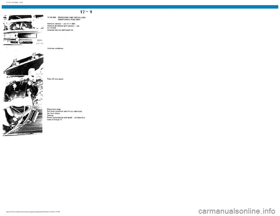 BMW E30 1982  Repair Manual 
01 50 9 770 560De - 0338
 
http://ee1394.com/bmw/docs/factory/repair/en/repair/htm/0338.htm11/23/06 3:34 PM 