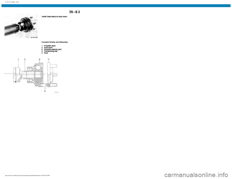 BMW E30 1982  Repair Manual 
01 50 9 770 560De - 0464
 
http://ee1394.com/bmw/docs/factory/repair/en/repair/htm/0464.htm11/23/06 5:09 PM 
