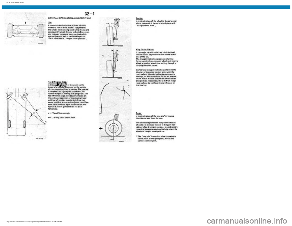 BMW E30 1982  Repair Manual 
01 50 9 770 560De - 0564
 
http://ee1394.com/bmw/docs/factory/repair/en/repair/htm/0564.htm11/23/06 6:47 PM 