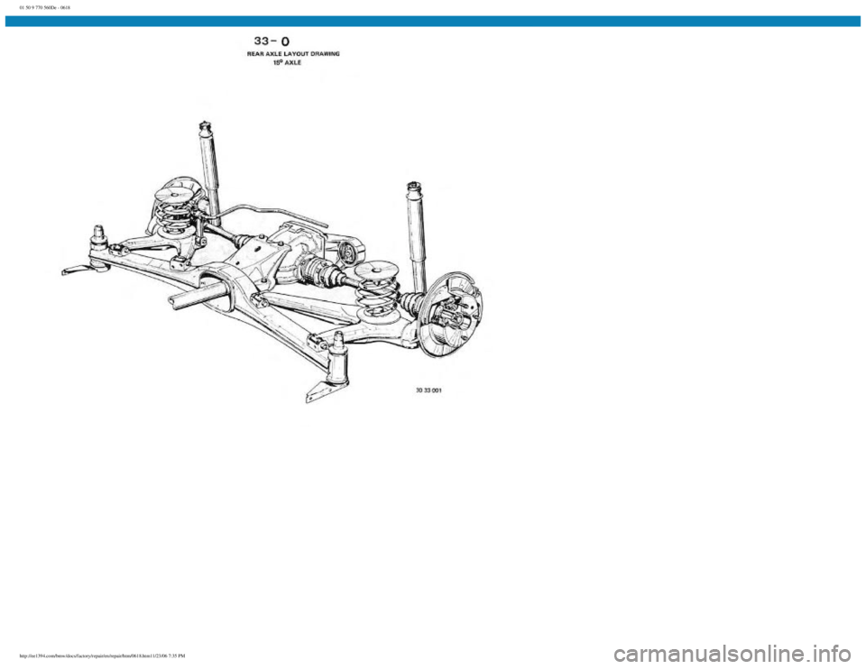 BMW E30 1982  Repair Manual 
01 50 9 770 560De - 0618
 
http://ee1394.com/bmw/docs/factory/repair/en/repair/htm/0618.htm11/23/06 7:35 PM 