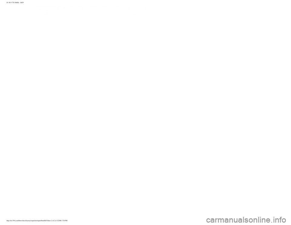 BMW E30 1982  Repair Manual 
01 50 9 770 560De - 0639
 
http://ee1394.com/bmw/docs/factory/repair/en/repair/htm/0639.htm (2 of 2)11/23/06 7:58 PM 
