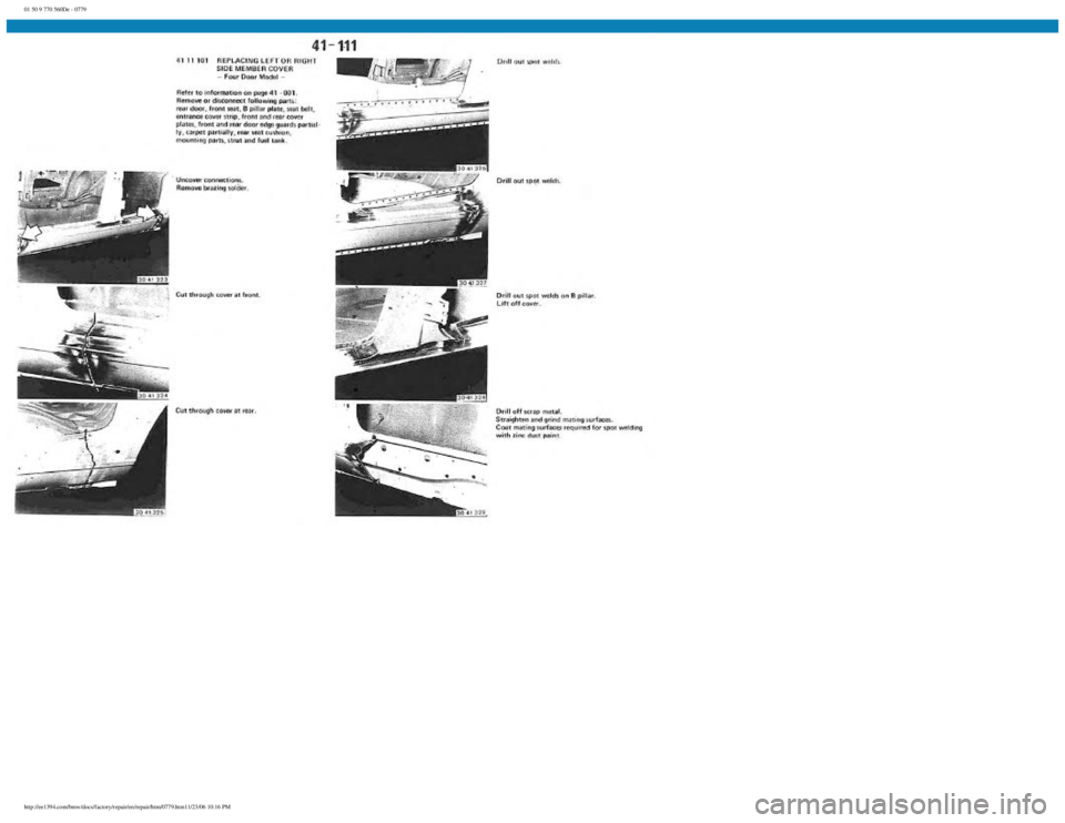 BMW E30 1982  Repair Manual 
01 50 9 770 560De - 0779
 
http://ee1394.com/bmw/docs/factory/repair/en/repair/htm/0779.htm11/23/06 10:16 PM 