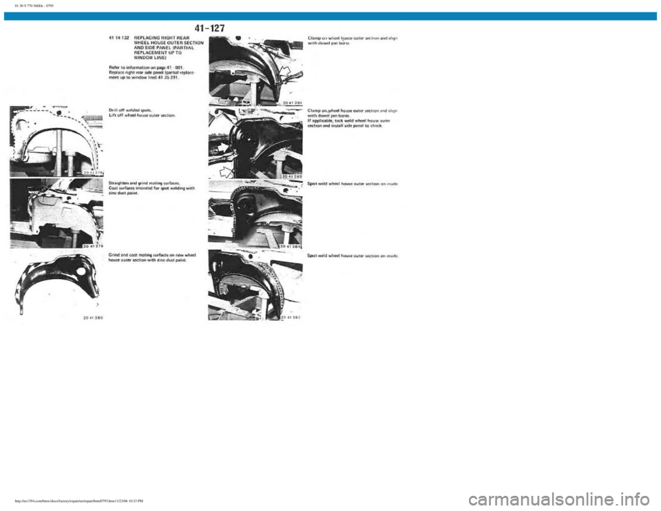 BMW E30 1982  Repair Manual 
01 50 9 770 560De - 0795
 
http://ee1394.com/bmw/docs/factory/repair/en/repair/htm/0795.htm11/23/06 10:33 PM 