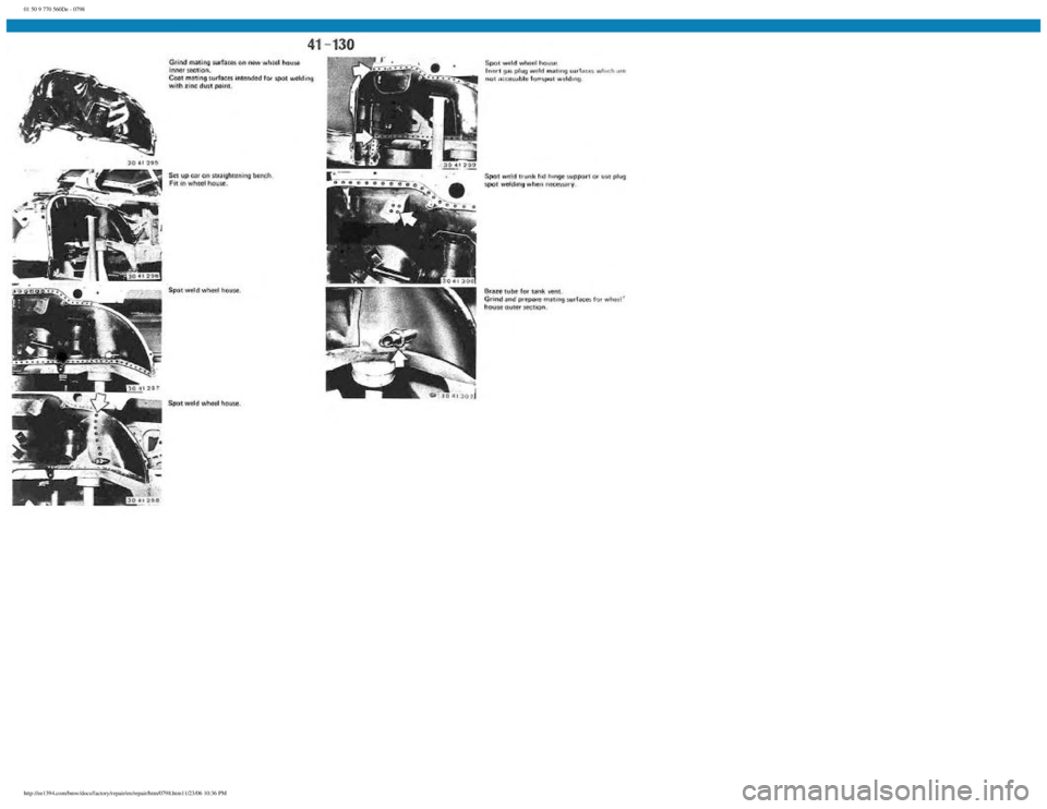 BMW E30 1982  Repair Manual 
01 50 9 770 560De - 0798
 
http://ee1394.com/bmw/docs/factory/repair/en/repair/htm/0798.htm11/23/06 10:36 PM 
