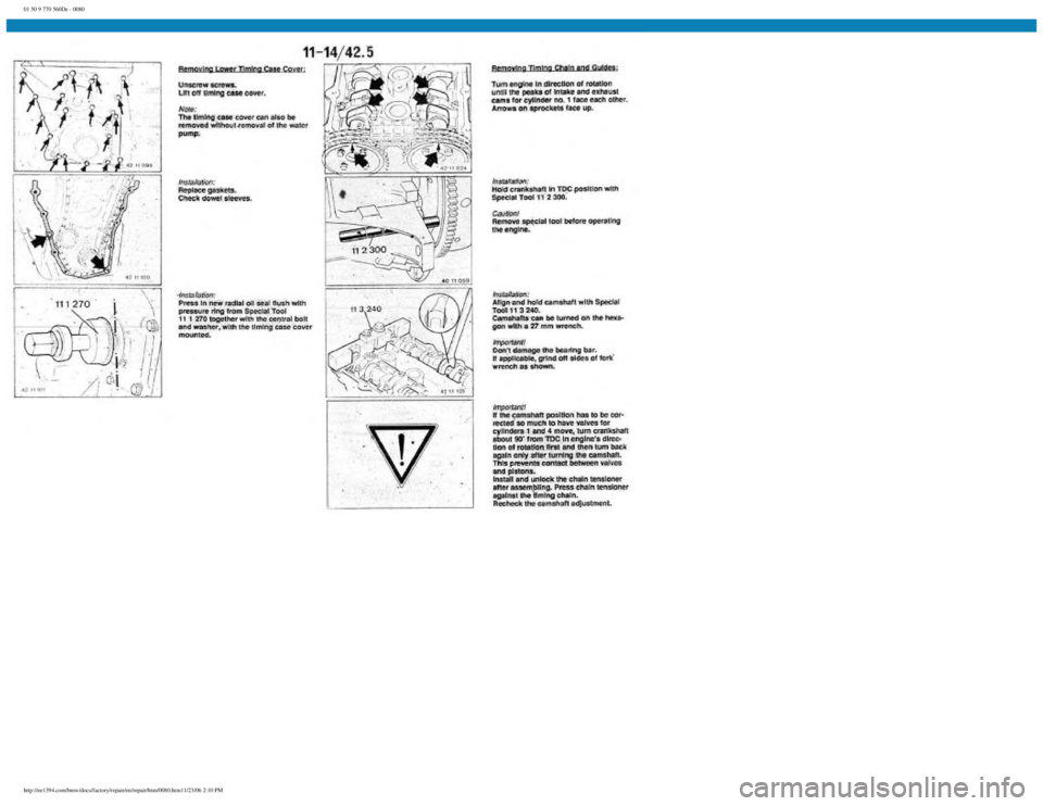 BMW E30 1982  Repair Manual 
01 50 9 770 560De - 0080
 
http://ee1394.com/bmw/docs/factory/repair/en/repair/htm/0080.htm11/23/06 2:10 PM 