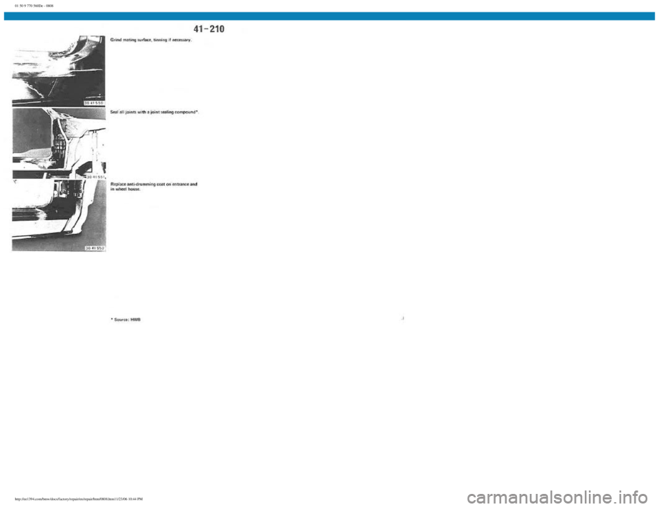 BMW E30 1982  Repair Manual 
01 50 9 770 560De - 0808
 
http://ee1394.com/bmw/docs/factory/repair/en/repair/htm/0808.htm11/23/06 10:44 PM 