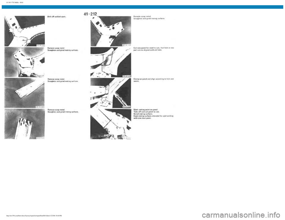 BMW E30 1982  Repair Manual 
01 50 9 770 560De - 0810
 
http://ee1394.com/bmw/docs/factory/repair/en/repair/htm/0810.htm11/23/06 10:46 PM 