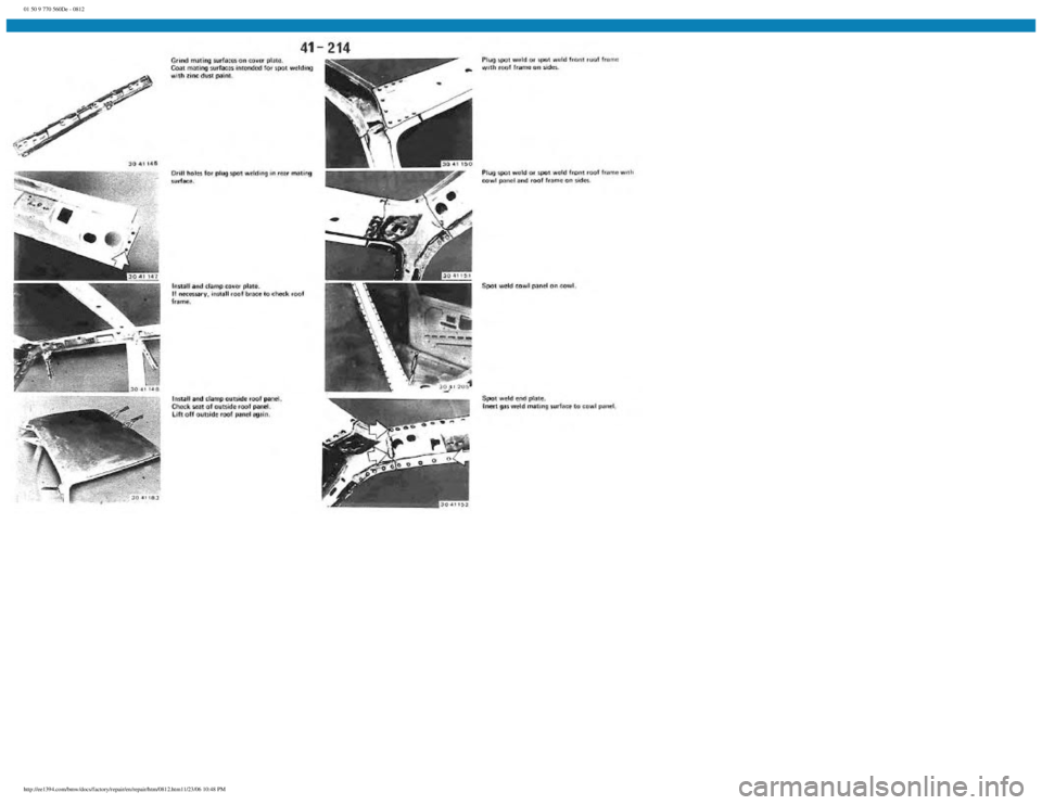 BMW E30 1982  Repair Manual 
01 50 9 770 560De - 0812
 
http://ee1394.com/bmw/docs/factory/repair/en/repair/htm/0812.htm11/23/06 10:48 PM 
