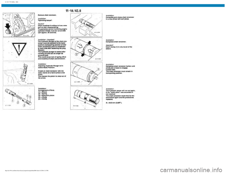 BMW E30 1982  Repair Manual 
01 50 9 770 560De - 0081
 
http://ee1394.com/bmw/docs/factory/repair/en/repair/htm/0081.htm11/23/06 2:12 PM 