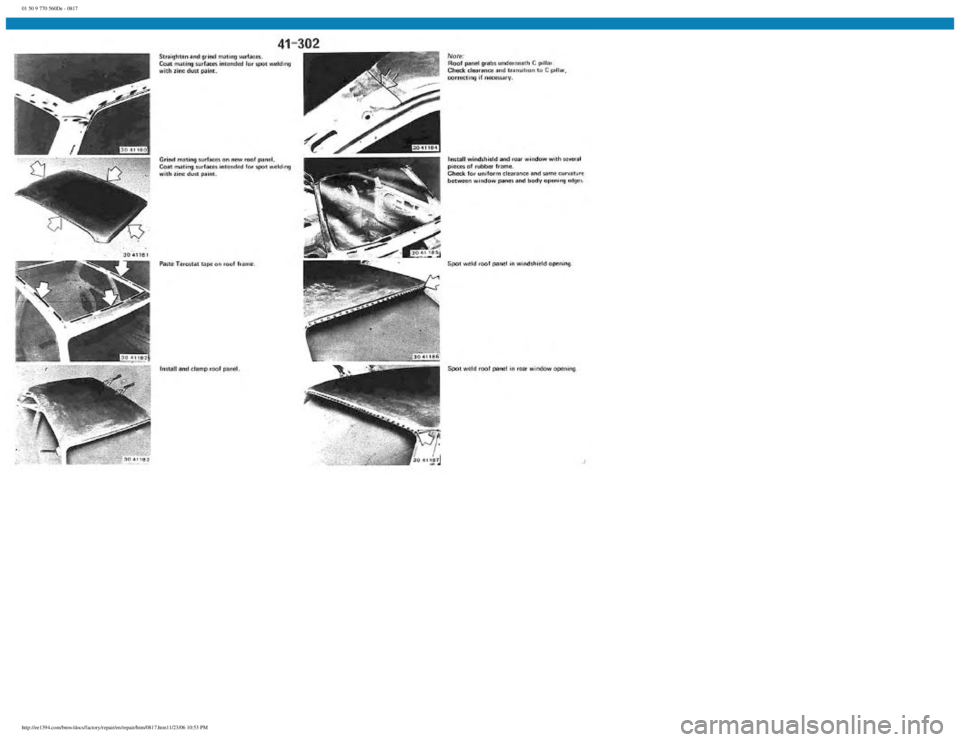 BMW E30 1982  Repair Manual 
01 50 9 770 560De - 0817
 
http://ee1394.com/bmw/docs/factory/repair/en/repair/htm/0817.htm11/23/06 10:53 PM 