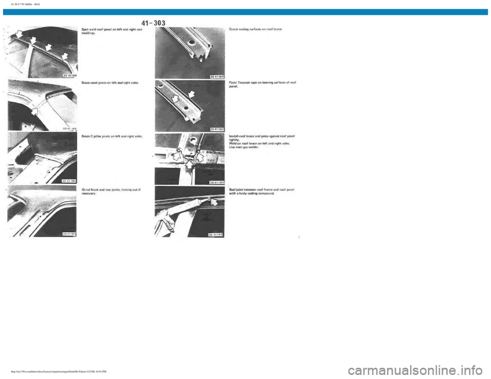 BMW E30 1982  Repair Manual 
01 50 9 770 560De - 0818
 
http://ee1394.com/bmw/docs/factory/repair/en/repair/htm/0818.htm11/23/06 10:54 PM 