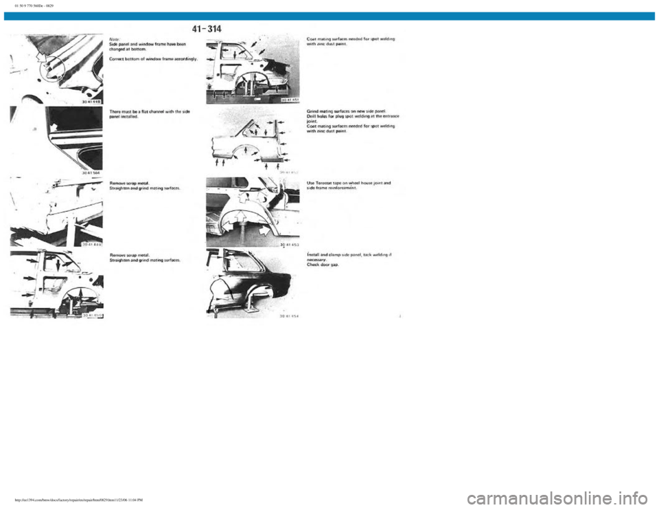BMW E30 1982  Repair Manual 
01 50 9 770 560De - 0829
 
http://ee1394.com/bmw/docs/factory/repair/en/repair/htm/0829.htm11/23/06 11:04 PM 