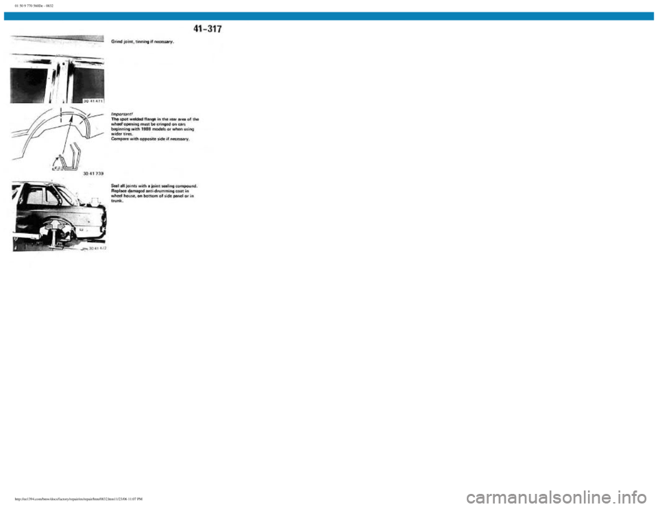 BMW E30 1982  Repair Manual 
01 50 9 770 560De - 0832
 
http://ee1394.com/bmw/docs/factory/repair/en/repair/htm/0832.htm11/23/06 11:07 PM 