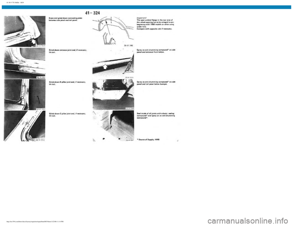 BMW E30 1982  Repair Manual 
01 50 9 770 560De - 0839
 
http://ee1394.com/bmw/docs/factory/repair/en/repair/htm/0839.htm11/23/06 11:14 PM 