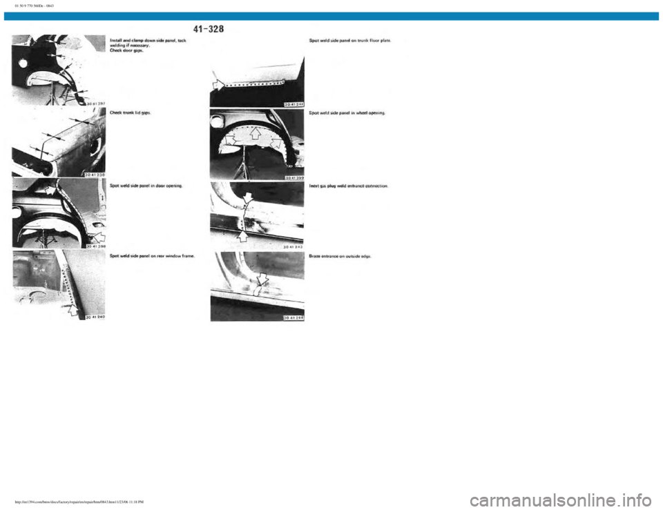 BMW E30 1982  Repair Manual 
01 50 9 770 560De - 0843
 
http://ee1394.com/bmw/docs/factory/repair/en/repair/htm/0843.htm11/23/06 11:18 PM 