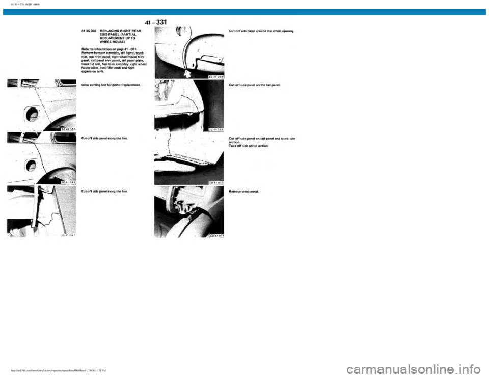BMW E30 1982  Repair Manual 
01 50 9 770 560De - 0846
 
http://ee1394.com/bmw/docs/factory/repair/en/repair/htm/0846.htm11/23/06 11:21 PM 