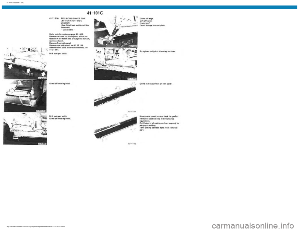 BMW E30 1982  Repair Manual 
01 50 9 770 560De - 0863
 
http://ee1394.com/bmw/docs/factory/repair/en/repair/htm/0863.htm11/23/06 11:36 PM 
