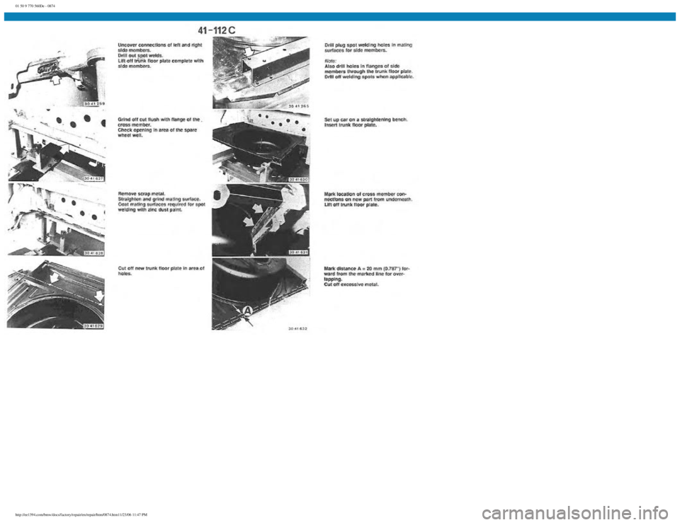 BMW E30 1982  Repair Manual 
01 50 9 770 560De - 0874
 
http://ee1394.com/bmw/docs/factory/repair/en/repair/htm/0874.htm11/23/06 11:47 PM 