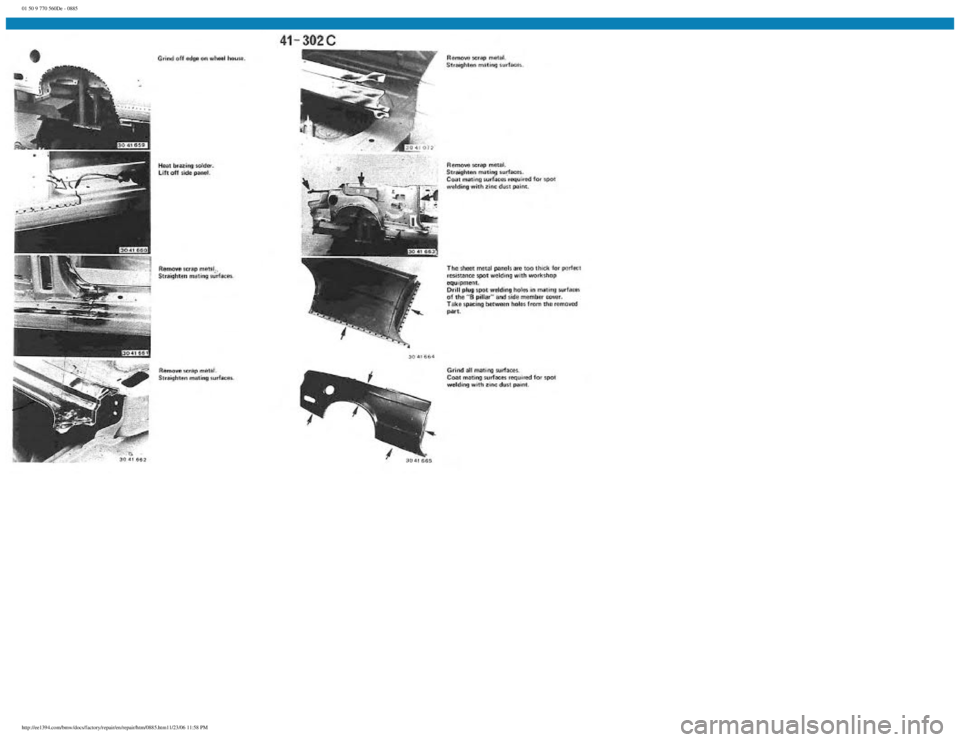 BMW E30 1982  Repair Manual 
01 50 9 770 560De - 0885
 
http://ee1394.com/bmw/docs/factory/repair/en/repair/htm/0885.htm11/23/06 11:58 PM 