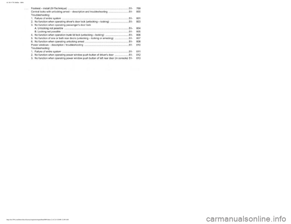 BMW E30 1982  Repair Manual 
01 50 9 770 560De - 0894
 
http://ee1394.com/bmw/docs/factory/repair/en/repair/htm/0894.htm (2 of 2)11/24/06 12:09 AM 