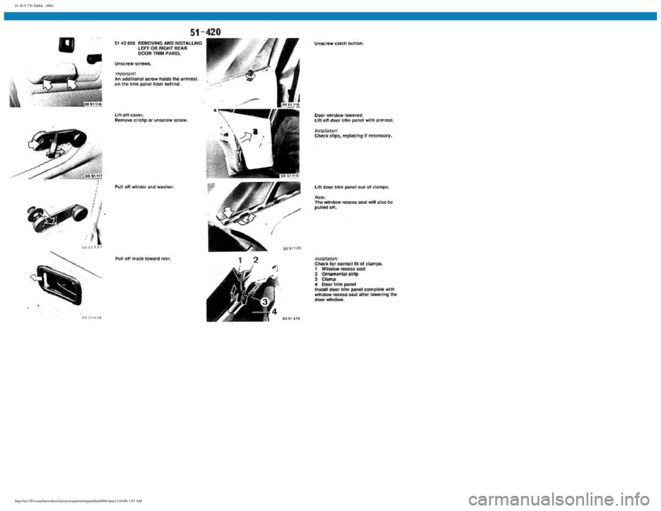 BMW E30 1982  Repair Manual 
01 50 9 770 560De - 0984
 
http://ee1394.com/bmw/docs/factory/repair/en/repair/htm/0984.htm11/24/06 1:07 AM 
