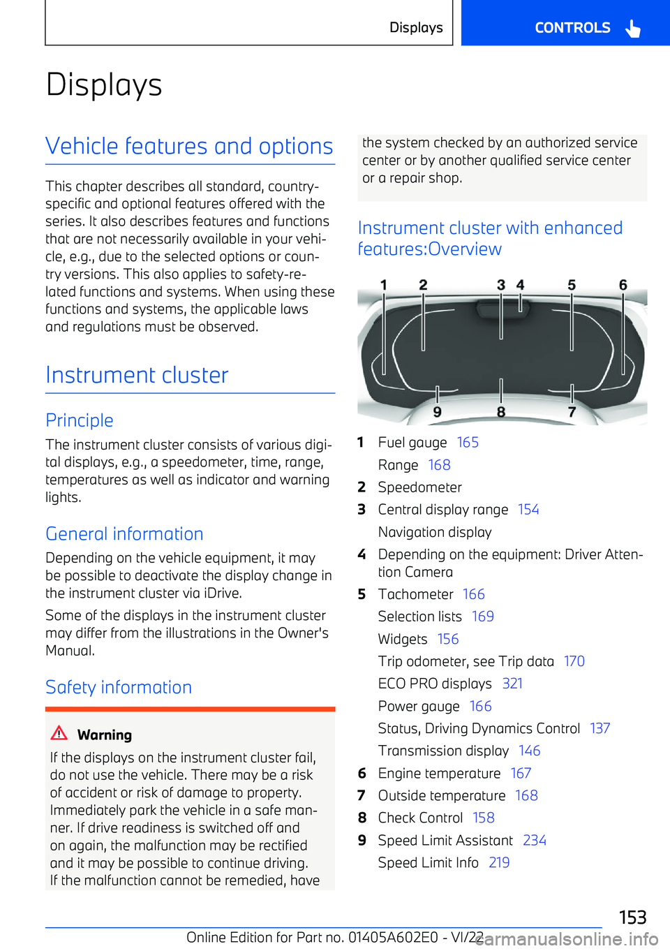 BMW X3 2023  Owners Manual DisplaysVehicle features and options
This chapter describes all standard, country