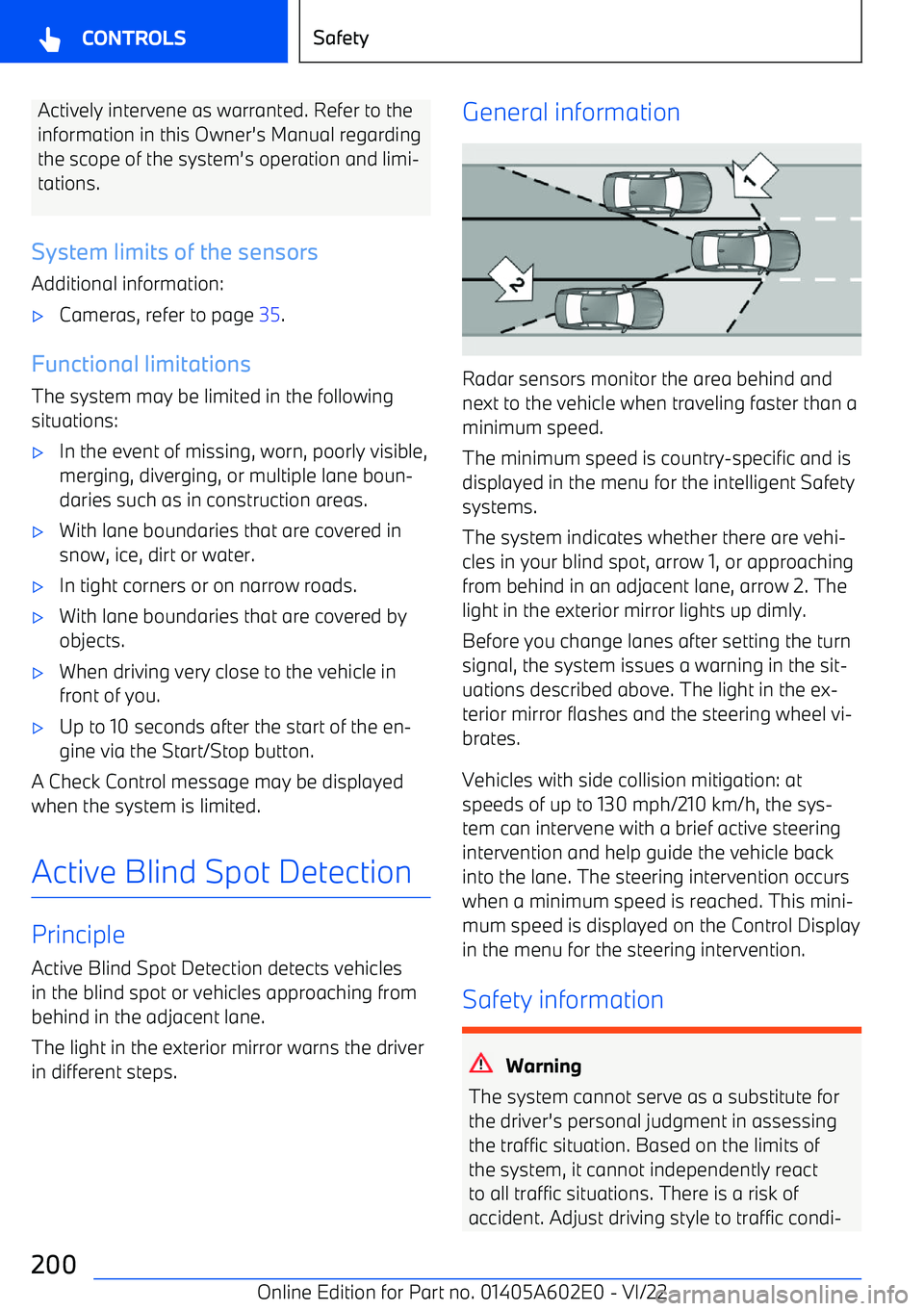 BMW X3 2023  Owners Manual Actively intervene as warranted. Refer to the
information in this Owner
