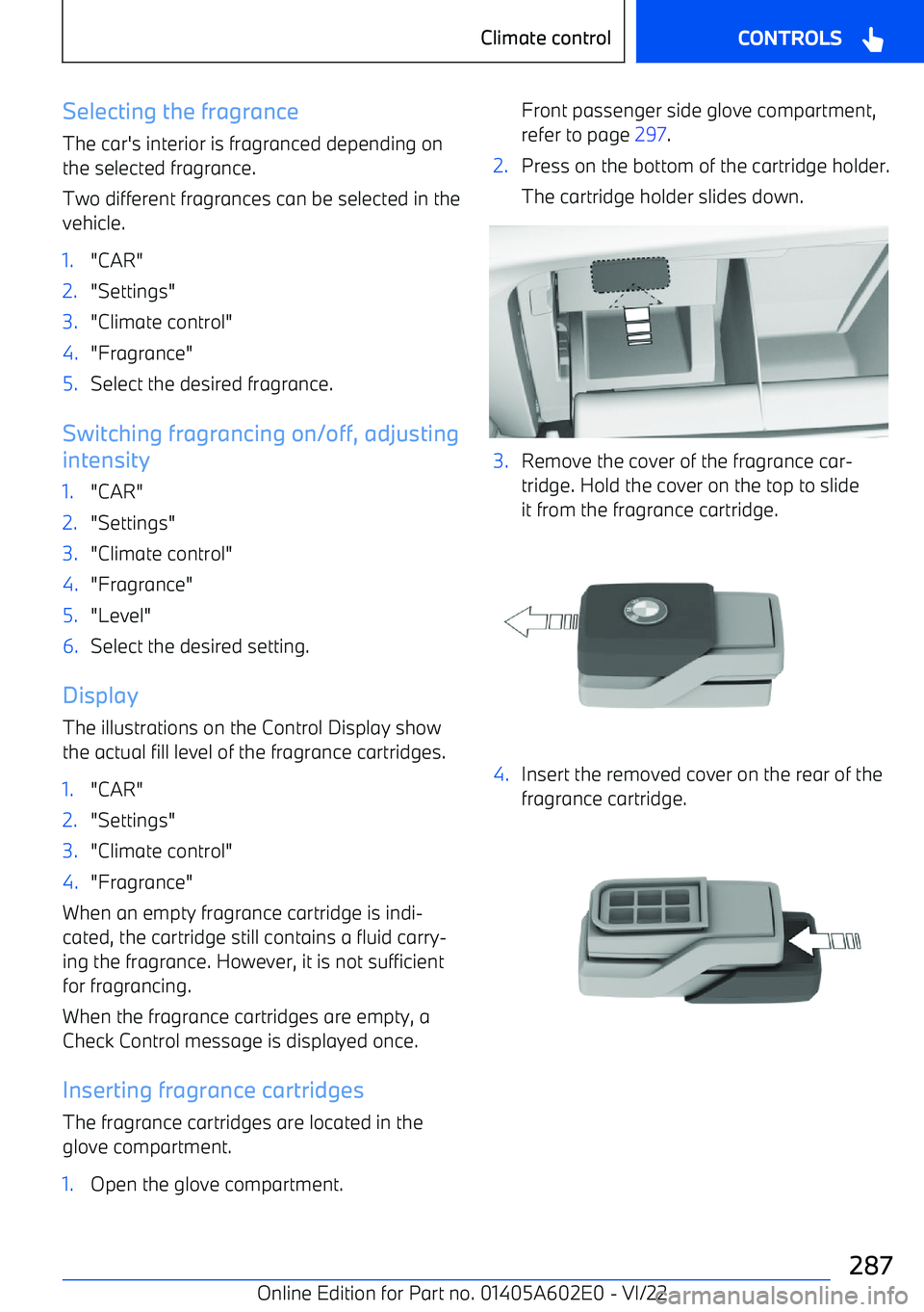BMW X3 2023  Owners Manual Selecting the fragranceThe car