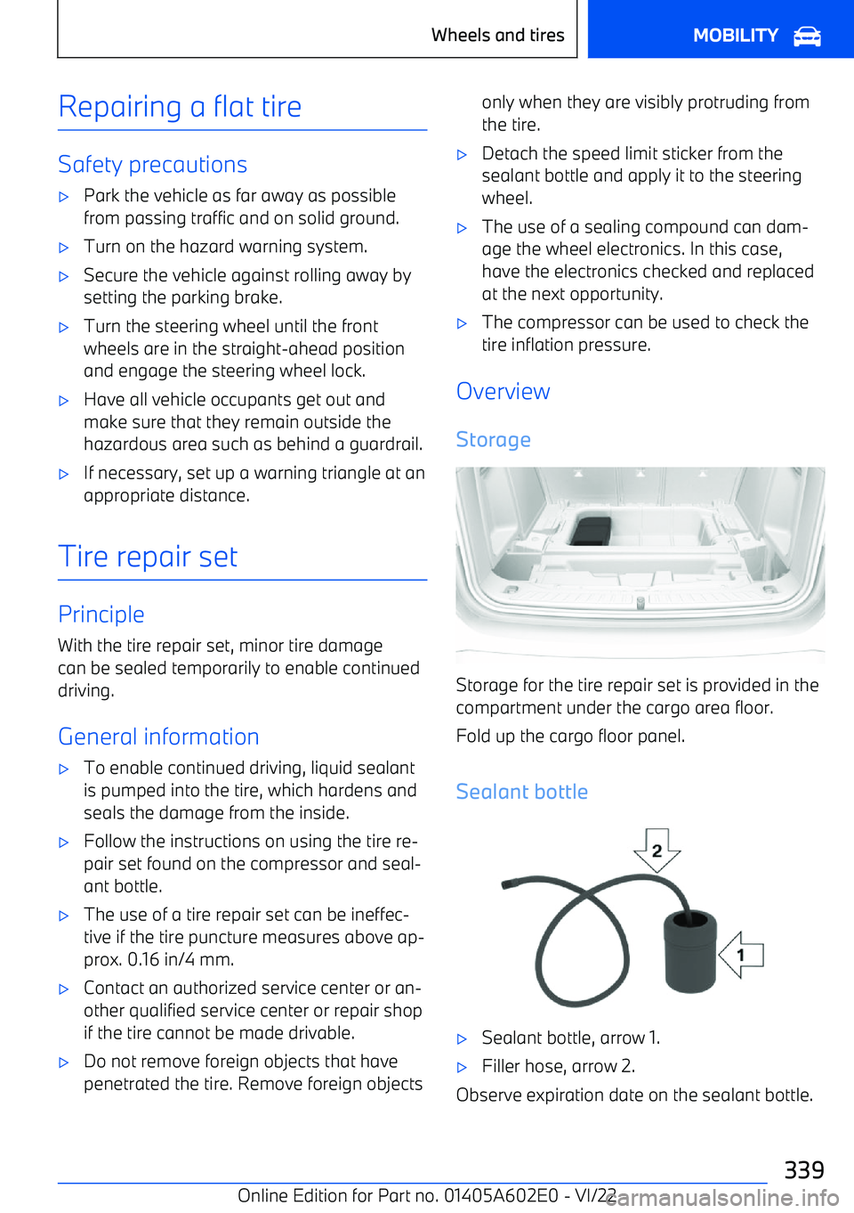 BMW X3 2023  Owners Manual Repairing a flat tire
Safety precautions
