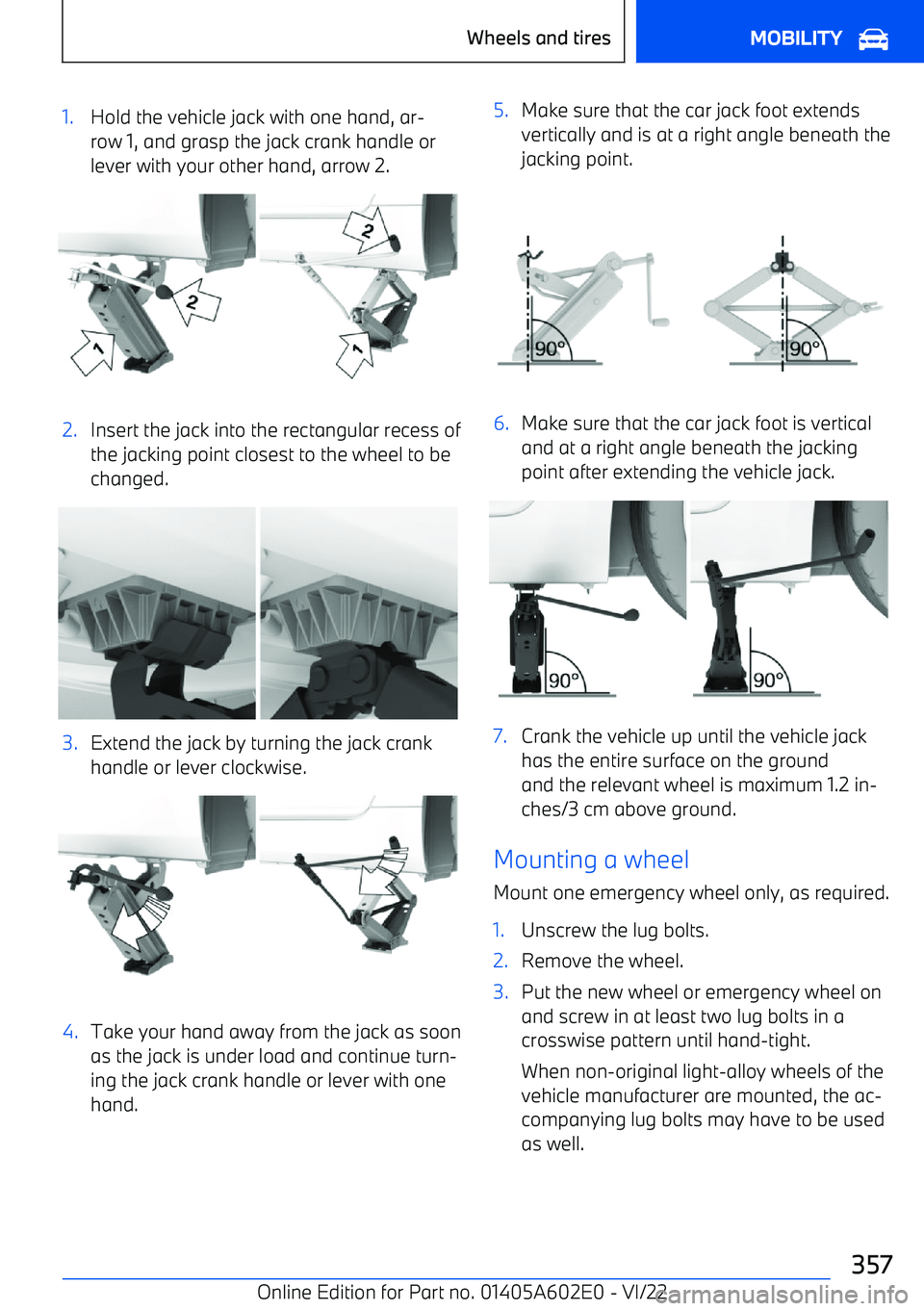 BMW X3 2023  Owners Manual 1.Hold the vehicle jack with one hand, ar