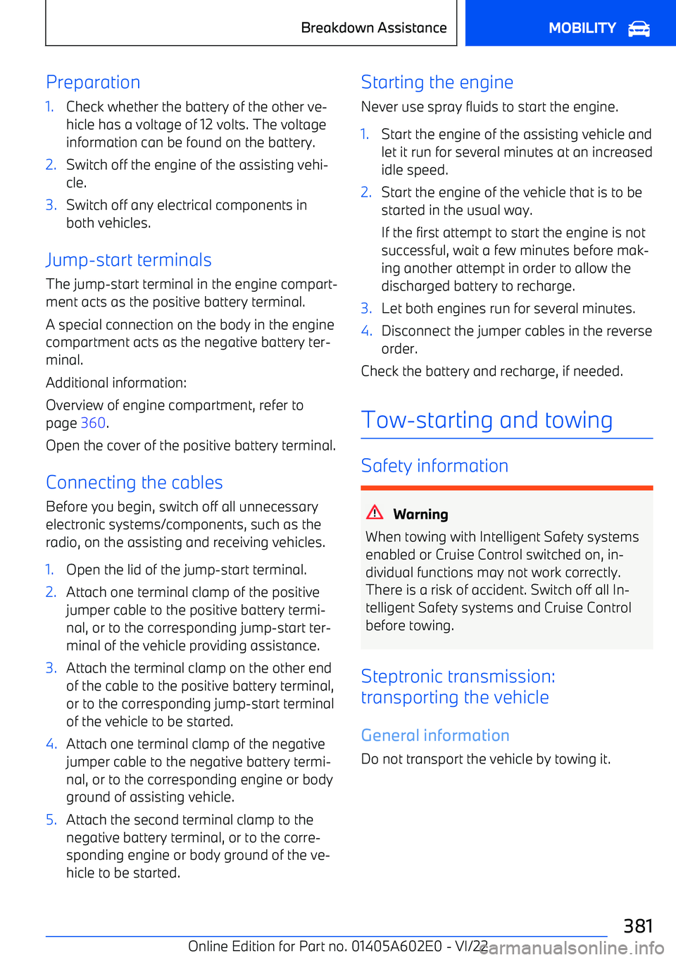 BMW X3 2023  Owners Manual Preparation1.Check whether the battery of the other ve