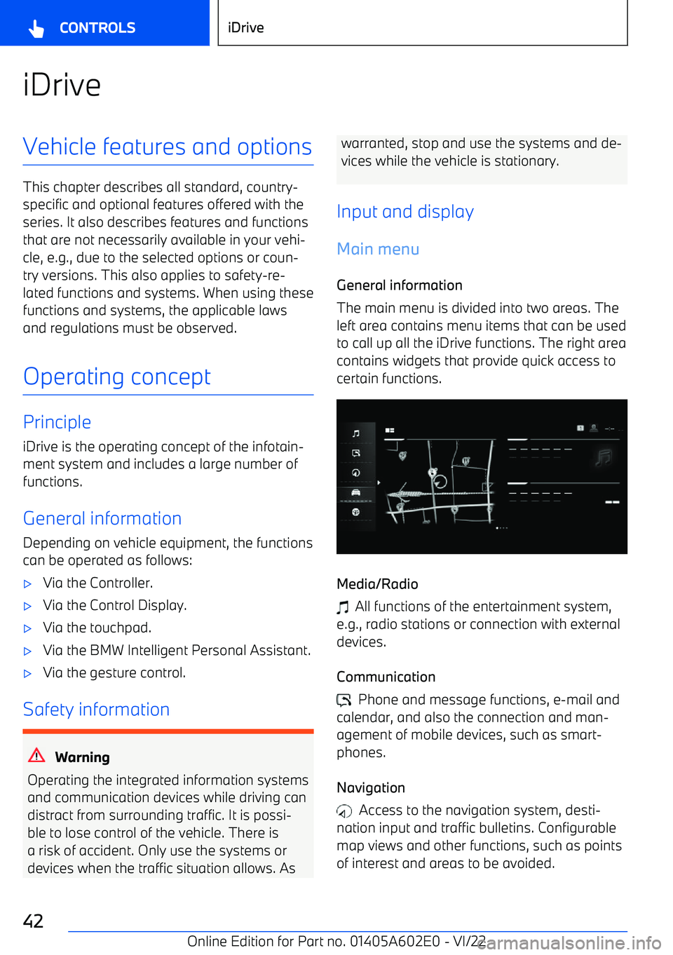 BMW X3 2023  Owners Manual iDriveVehicle features and options
This chapter describes all standard, country