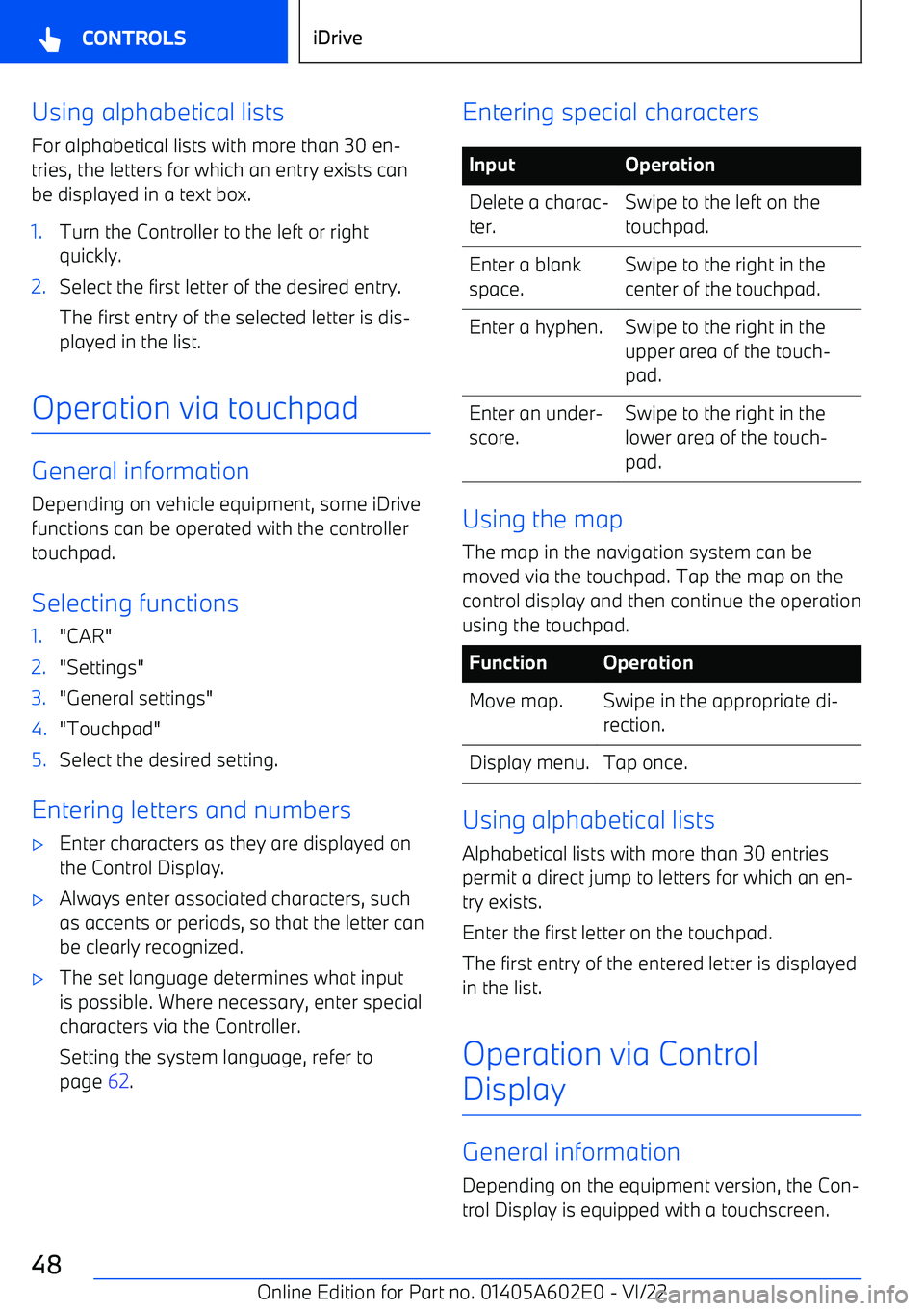 BMW X3 2023  Owners Manual Using alphabetical listsFor alphabetical lists with more than 30 en