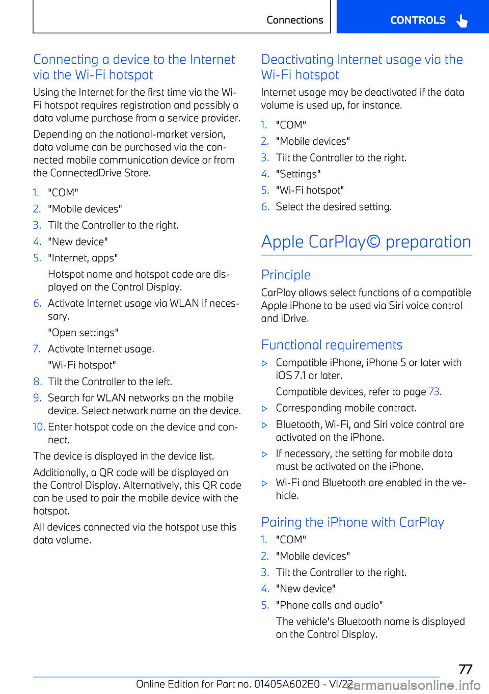 BMW X3 2023  Owners Manual Connecting a device to the Internet
via the Wi
