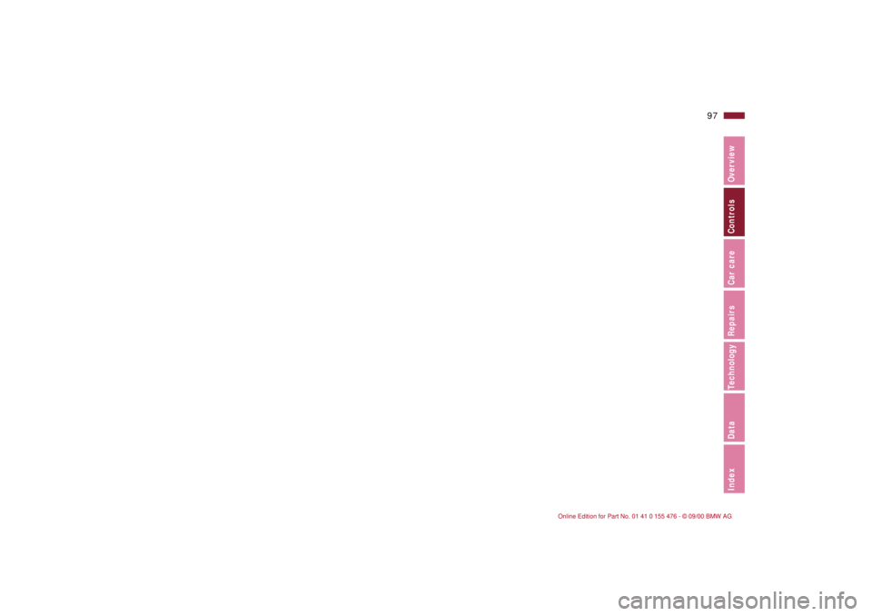 BMW 330I 2001  Owners Manual 97n
IndexDataTechnologyRepairsCar careControlsOverview 