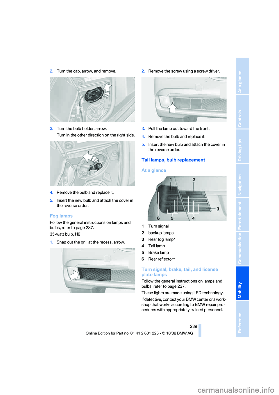 BMW 750LI 2009  Owners Manual ���5�V�S�O��U�I�F��D�B�Q�
��B�S�S�P�X�
��B�O�E��S�F�N�P�W�F�
���5�V�S�O��U�I�F��C�V�M�C��I�P�M�E�F�S�
��B�S�S�P�X�
�5�V�S�O��J�O��U�I�F��P�U�I�F�S��E�J�S�F�D�U�J�P�O� �P�O��U�I�F�