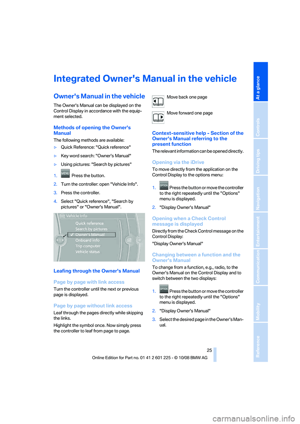 BMW 750LI 2009  Owners Manual �*�O�U�F�H�S�B�U�F�E��0�X�O�F�S��T��.�B�O�V�B�M��J�O��U�I�F��W�F�I�J�D�M�F
�0�X�O�F�S��T��.�B�O�V�B�M��J�O��U�I�F��W�F�I�J�D�M�F
�5�I�F��0�X�O�F�S��T��.�B�O�V�B�M��D�B�O��C�F��E�J�T�Q