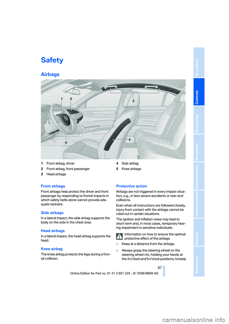 BMW 750LI 2009  Owners Manual �4�B�G�F�U�Z
�"�J�S�C�B�H�T
���S�P�O�U��B�J�S�C�B�H�
��E�S�J�W�F�S
� ��S�P�O�U��B�J�S�C�B�H�
��G�S�P�O�U��Q�B�T�T�F�O�H�F�S
� �)�F�B�E��B�J�S�C�B�H�T �
�4�J�E�F��B�J�S�C�B�H
� �,�O�F�F�