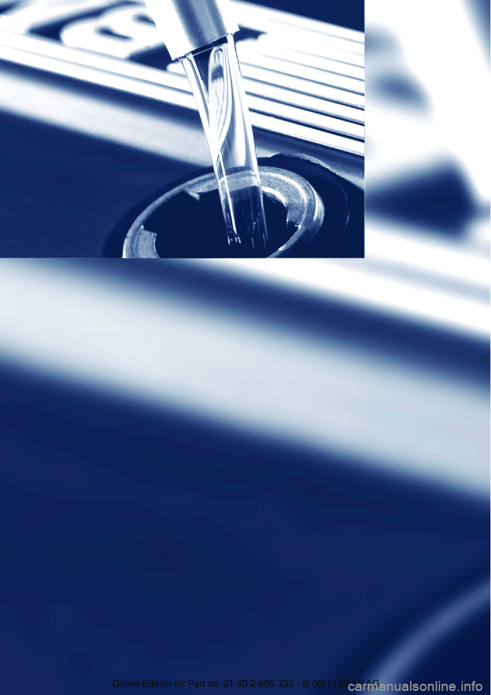 BMW M3 COUPE 2012  Owners Manual 
Online  Edition  for Part  no. 01 40 2 609  333 - \251  08/11  BMW AG  