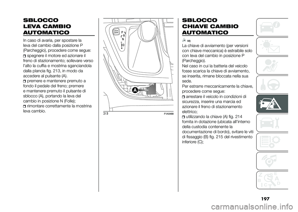 FIAT DUCATO 2020  Libretto Uso Manutenzione (in Italian) �������	���	
���� ������	
��
��	������	
�3� ��	�� �� �	��	���	� ��� �����
�	�� ��	
����	 ��� ��	�
��� ��	���	 ��������� �
�5��	���