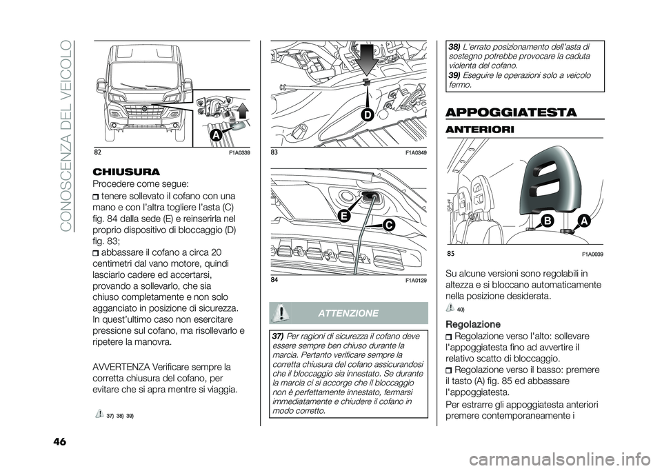 FIAT DUCATO 2020  Libretto Uso Manutenzione (in Italian) ���8�$�8�!��)�$�=����)���/�)�3��8��8
�	� �	�
��1�
�3�8�8�6
��(��
��
��
��������� ���
� ������2 �
����� �������	�
� �� ����	�� ��� ���	
�
�	�
