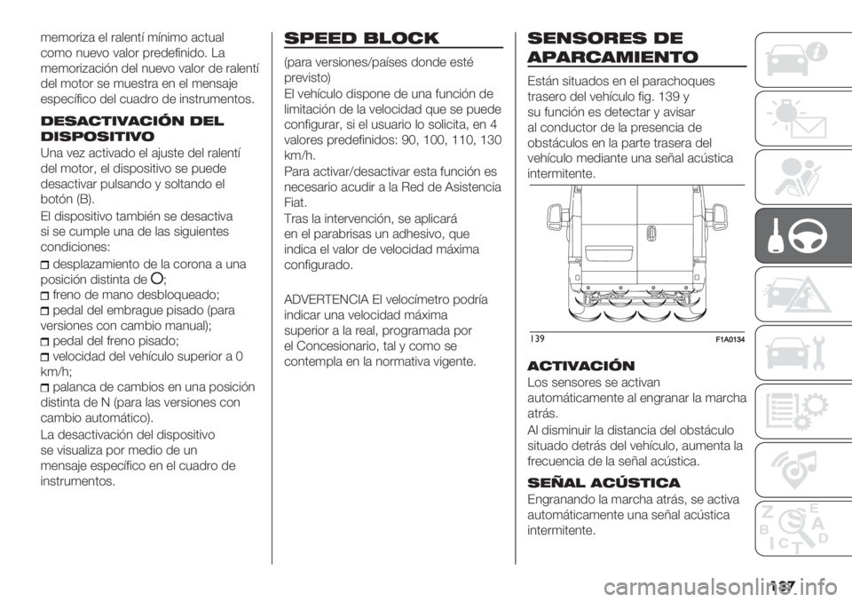 FIAT DUCATO 2019  Manual de Empleo y Cuidado (in Spanish) ���
)")*.%D( "$ .($"4’= )=4%)* (&’3($
&*)* 43":* :($*. 0."/"#%4%/*7 !(
)")*.%D(&%A4 /"$ 43":* :($*. /" .($"4’=
/"$ )*’*. +" )3"+’.(