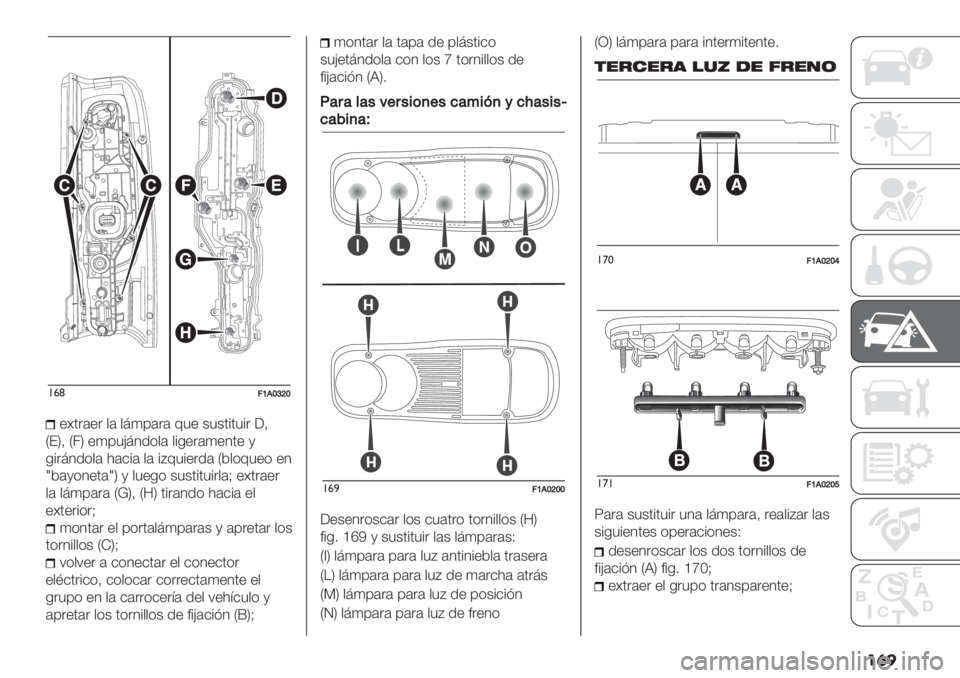 FIAT DUCATO 2019  Manual de Empleo y Cuidado (in Spanish) ���
!&(;V.X]\X
"<’.(". $( $;)0(.( 93" +3+’%’3%. 6@
VFW@ V5W ")03H;4/*$( $%-".()"4’" ,
-%.;4/*$( 1(&%( $( %D93%"./( V2$*93"* "4
m2(,*4"’(mW , $3