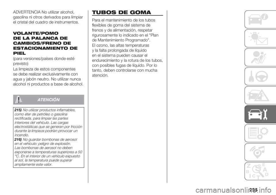 FIAT DUCATO 2019  Manual de Empleo y Cuidado (in Spanish) ���

R6SFCGFMI[R M* 3’%$%D(. ($&*1*$@
-(+*$%4( 4% *’.*+ /".%:(/*+ 0(.( $%)0%(.
"$ &.%+’($ /"$ &3(/.* /" %4+’.3)"4’*+7
0(!’/$"MJ(.(
-" !’ J’!’/#’ -"