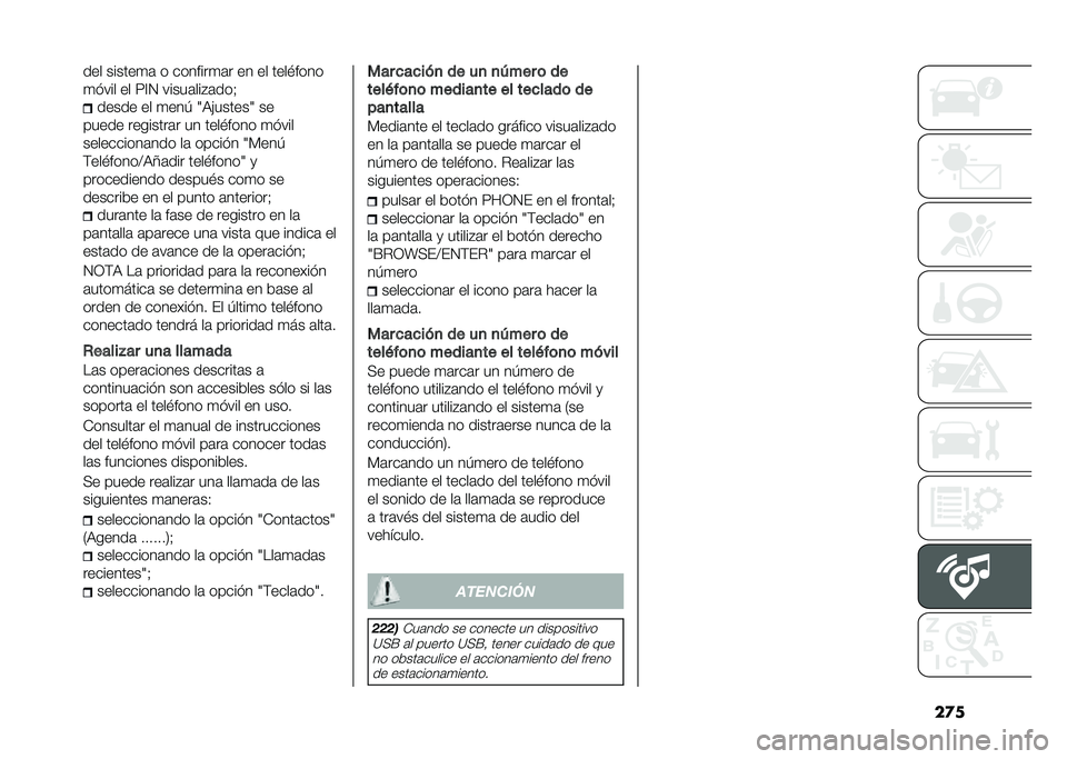 FIAT DUCATO 2020  Manual de Empleo y Cuidado (in Spanish) ���
��� ������
�	 � �������
�	� �� �� ����#����
�
�"��� �� �5�<�. �����	���%�	���&
����� �� �
���- �N�3�)������N ��
����� ��������