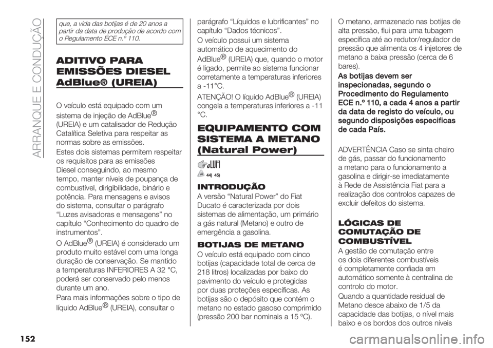 FIAT DUCATO 2019  Manual de Uso e Manutenção (in Portuguese)  JVVJIc[O O NUI5[noU
��
�
82(? " :*," ,"’ $).*B"’ % ,( iT "&)’ "
-"#.*# ," ,"." ,( -#),2@C) ,( "/)#,) /)3
) V(+20"3(&.) ONO &6| ggT6
(1&)&4$ N(#